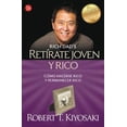 thumbnail image 1 of Pre-Owned Retírate joven y rico (Spanish Edition) (Paperback) 6071125561 9786071125569, 1 of 1