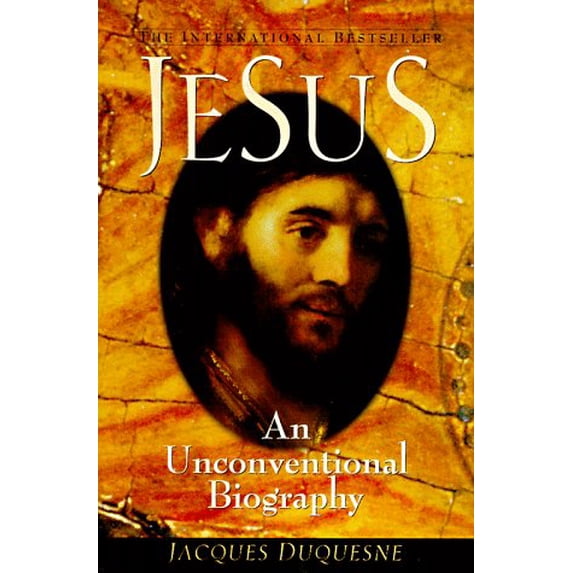 Pre-Owned Jesus: An Unconventional Biography (Hardcover) 0764800612 9780764800610