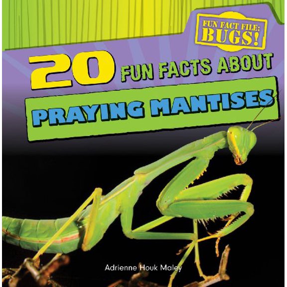 Pre-Owned 20 Fun Facts about Praying Mantises (Library Binding) 1433982404 9781433982408