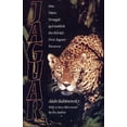 thumbnail image 1 of Pre-Owned Jaguar: One Man's Struggle to Establish the World's First Jaguar Preserve (Paperback) 1559638028 9781559638029, 1 of 1