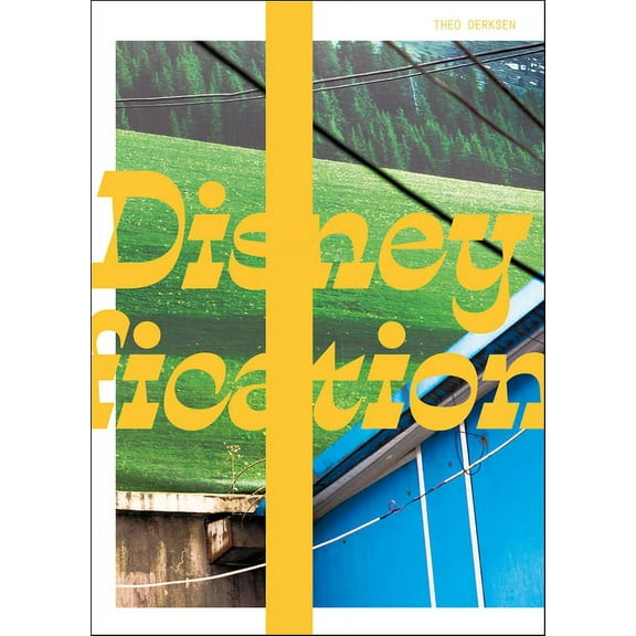 Disneyfication (Paperback)