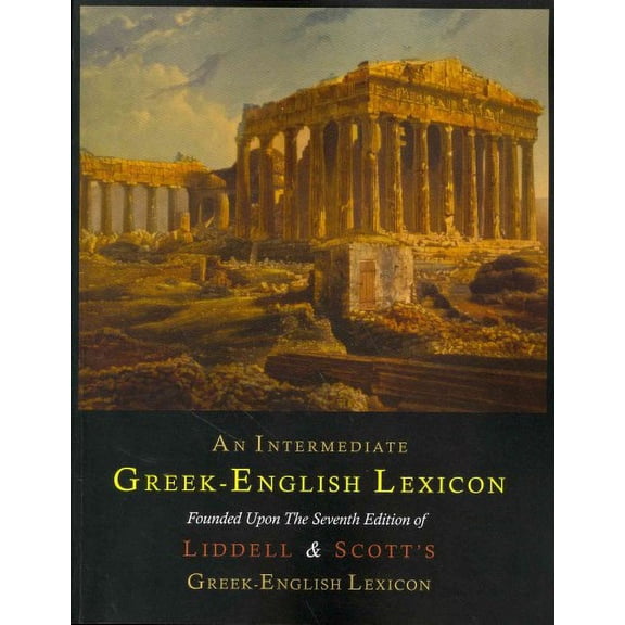 An Intermediate Greek-English Lexicon (Paperback)