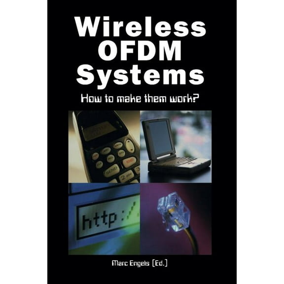 The Springer International Engineering a Wireless Ofdm Systems: How to Make Them Work?, Book 692, (Paperback)