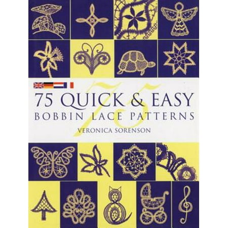 Chota Quick Lace - 75 Quick & Easy Bobbin Lace Patterns - eBook