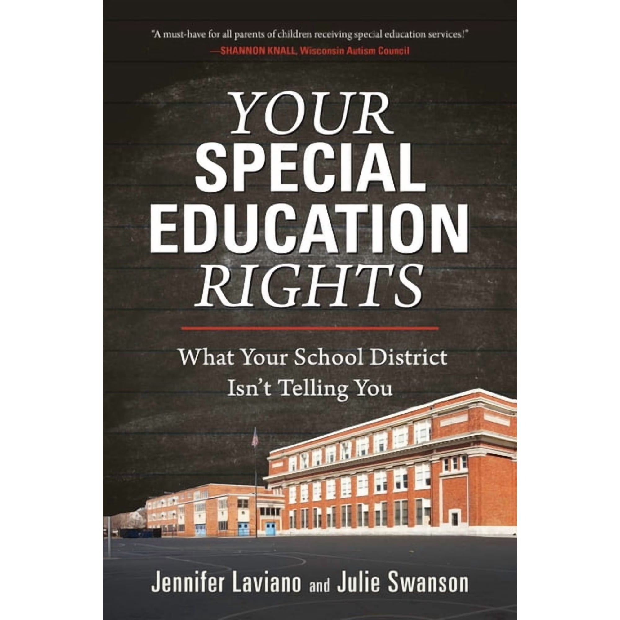 Your Special Education Rights: What Your School District Isn't Telling You, (Hardcover)