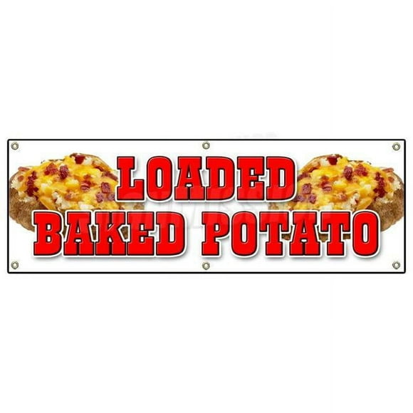 SignMission B-72 Loaded Baked Potato 24 x 72 in. Banner Sign - Loaded Baked Potato - Idaho Fresh Hot Bacon Cheese Soup Topped