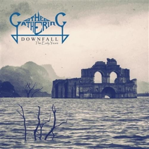 The Gathering Downfall- The Early Years (Vinyl Record)