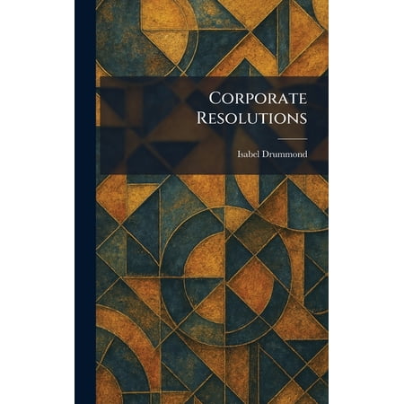 Corporate Resolutions (Hardcover)