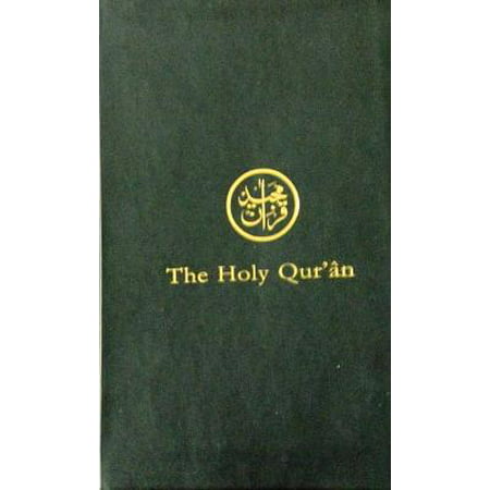 The Holy Quran : Arabic Text - English (Best English Translation Of The Koran)