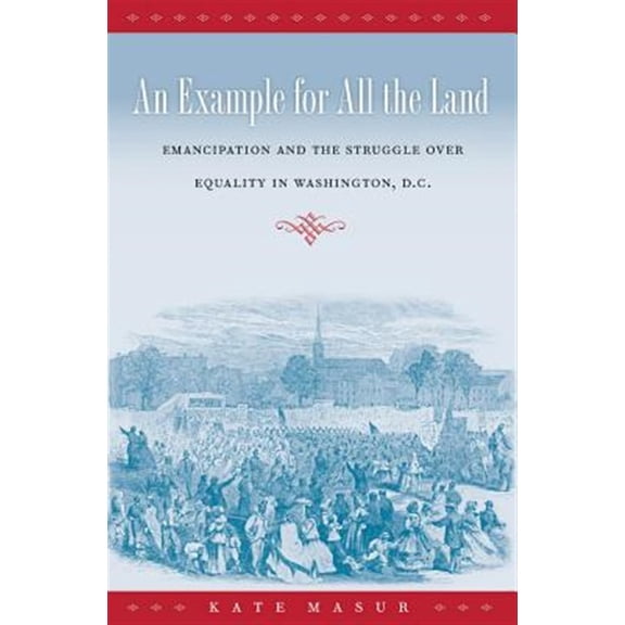 Pre-Owned An Example for All the Land (Paperback)