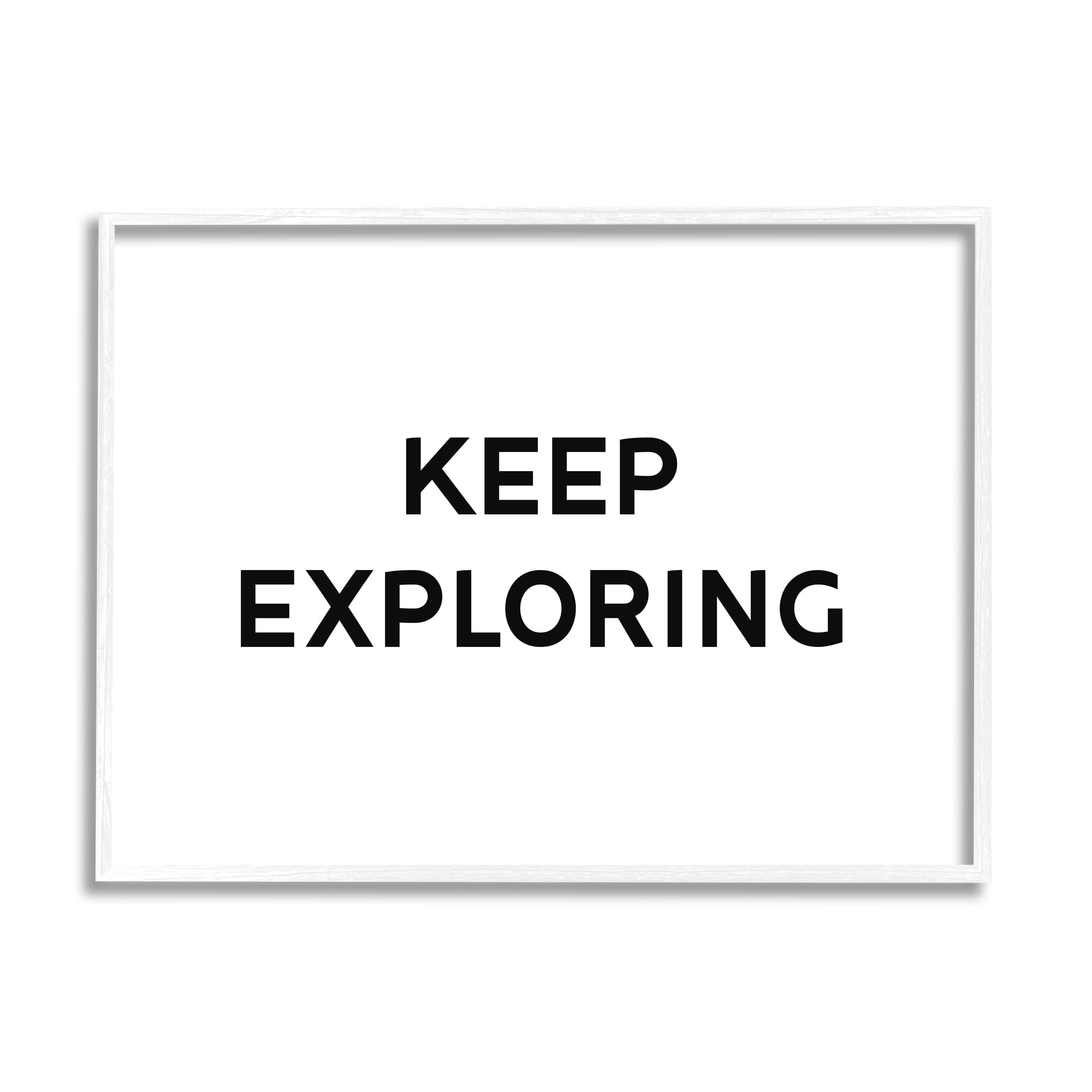 Stupell Industries Keep Exploring Minimal Adventure Motivational Phrase Black White, 20 x 16, Design by Daphne Polselli