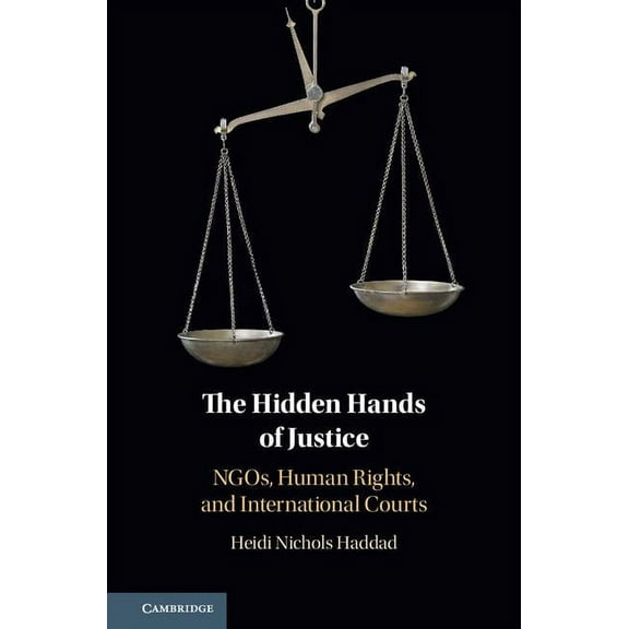 The Hidden Hands of Justice (Hardcover)