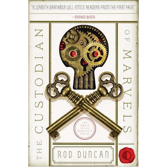 Pre-Owned The Fall of the Gas-Lit Empire: The Custodian of Marvels (Series #3) (Paperback)