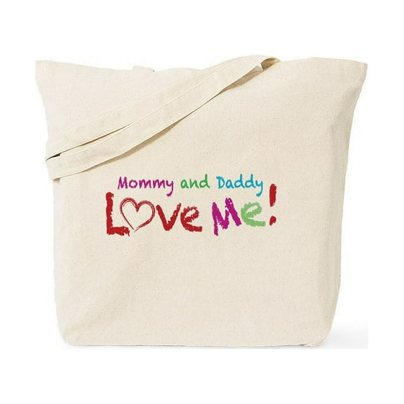 CafePress - Mommy And Daddy Love Me Tote Bag - Unisex Canvas Tote Bag, Beige, 1-Piece