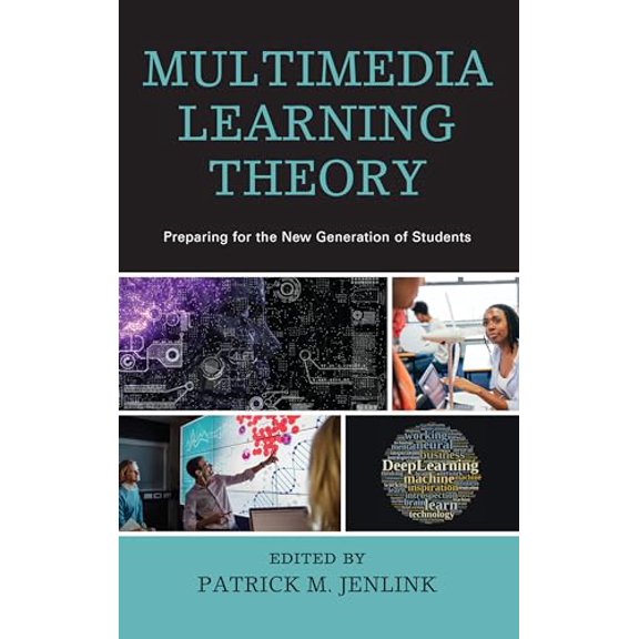 Pre-Owned Multimedia Learning Theory: Preparing for the New Generation of Students, 9781610488495, 1610488490, Paperback,