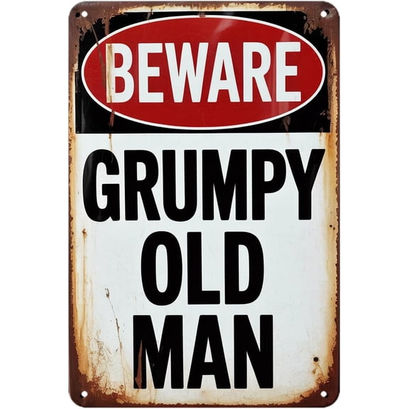 Beware Grumpy Old Man tin sign Vintage Funny Grumpy Metal Sign Suitable for outdoor decoration, courtyard home bar garage garden 8 x 12, easy to hang