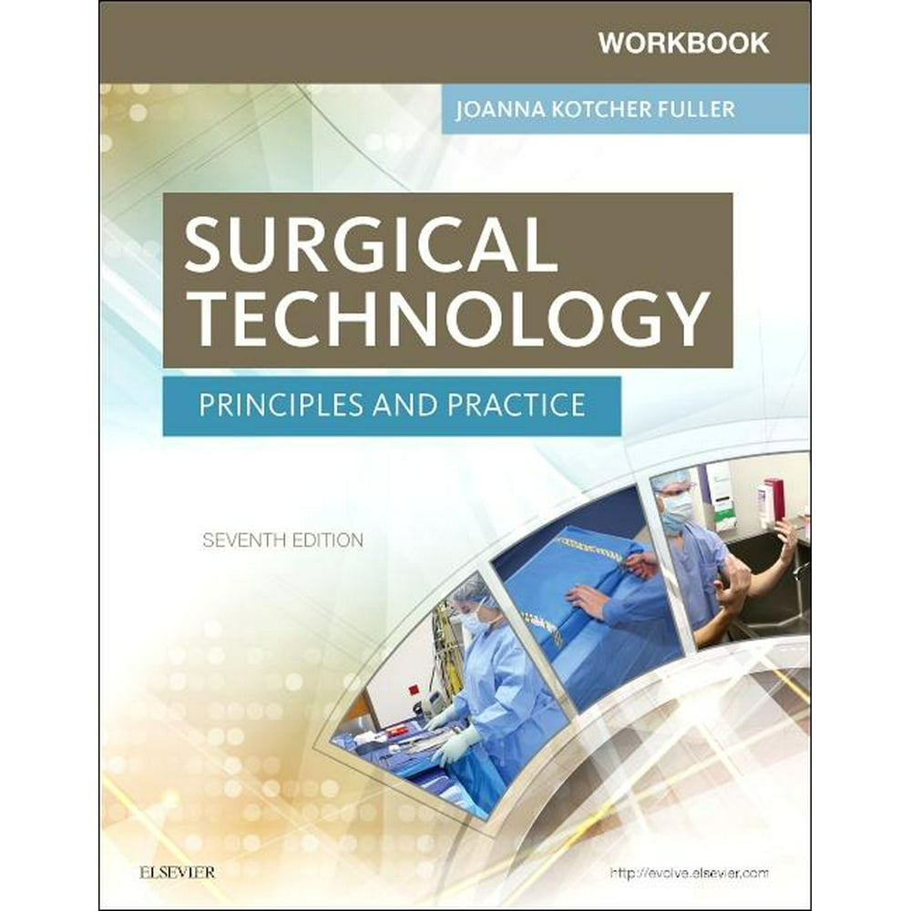 Workbook for Surgical Technology Principles and Practice (Edition 7