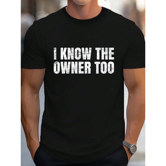 100% Cotton Funny Bartender I Know The Owner Too T-Shirt Women's Men's Graphic Tee Causal Tops