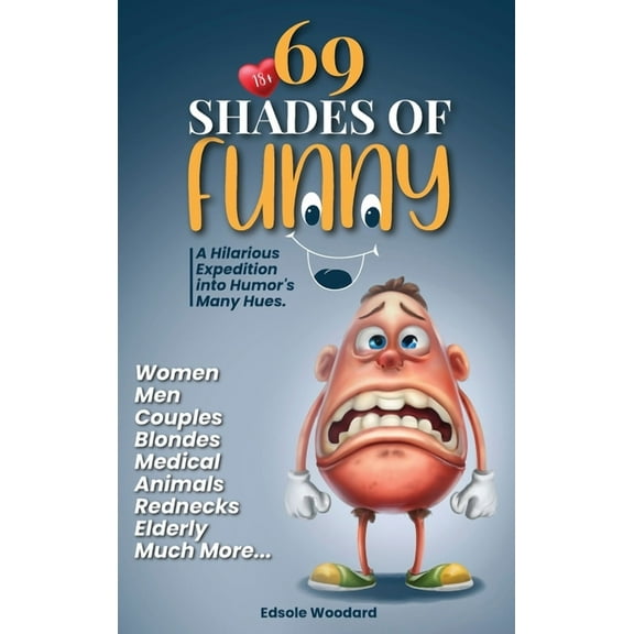 69 Shades of Funny, (Hardcover)