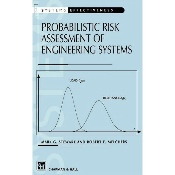 Systems Effectiveness S Probabilistic Risk Assessment of Engineering Systems, (Hardcover)