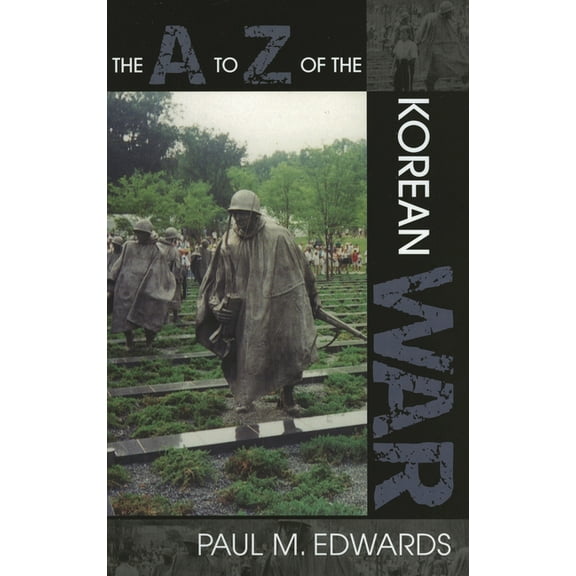 A to Z Guides The A to Z of the Korean War, Book 7, (Paperback)