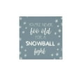 thumbnail image 1 of You're Never Too Old for a Snowball Fight Box Top Art, 1 of 3