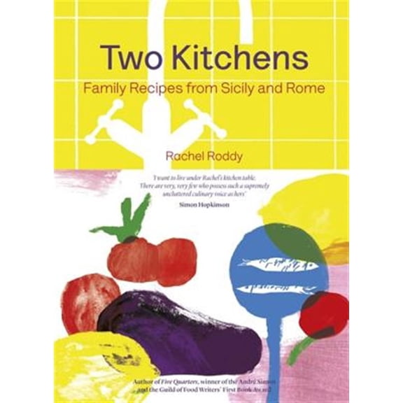 Pre-Owned Two Kitchens : 120 Family Recipes from Sicily and Rome (Hardcover)