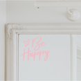 thumbnail image 2 of Be Happy Cursive Motivational Quote Vinyl Lettering Decal Sticker Do Good Positive Decals Cars and Wall Stickers - Size: 3.5"H x 4"L - Color:  Carnation Pink, 2 of 5