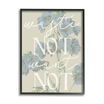 Stupell Industries Waste Not Want Not Quote Blue Botanicals Botanical & Floral Painting Black Framed Art Print Wall Art, 16 x 20