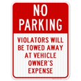 thumbnail image 1 of No Parking Violators Will Be Towed Away Sign, 18x24 Reflective Aluminum EGP, 1 of 8