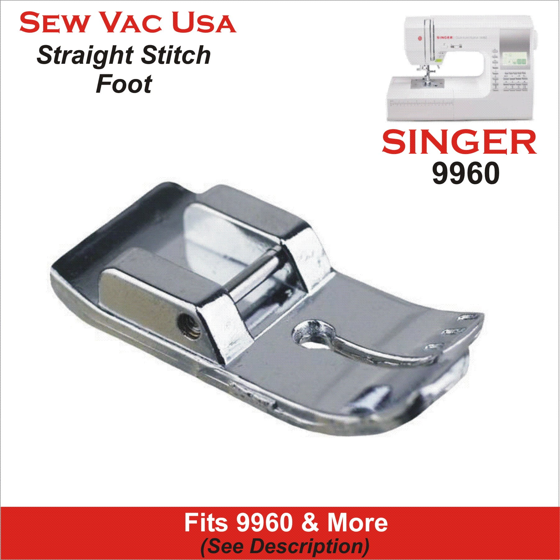 Straight Stitch Presser Foot Fits Singer 9960 Models In Description ...