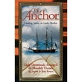 thumbnail image 2 of The Anchor: Finding Safety in God's Harbor, (Paperback), 2 of 2