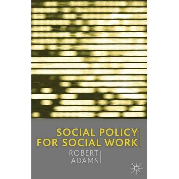 Social Policy for Social Work, (Paperback)