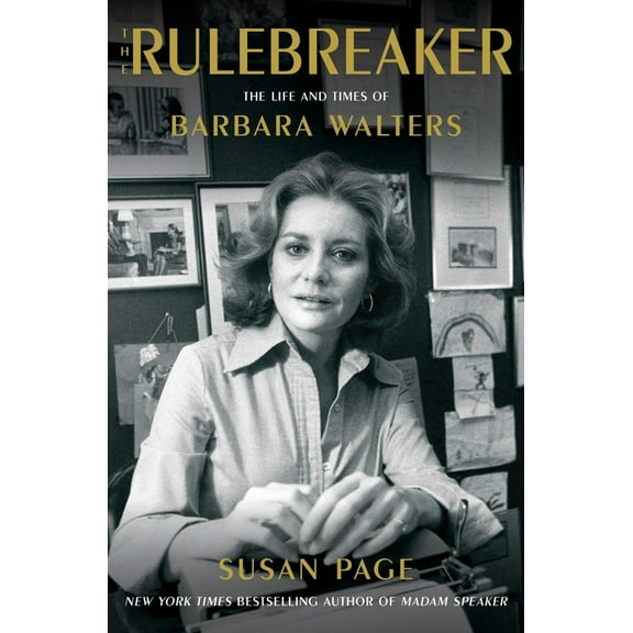 Pre-Owned The Rulebreaker: The Life and Times of Barbara Walters (Hardcover) 1982197927 9781982197926