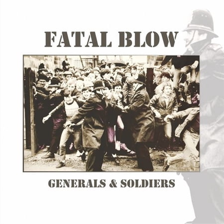 Fatal Blow Generals & Soldiers (Vinyl Record)