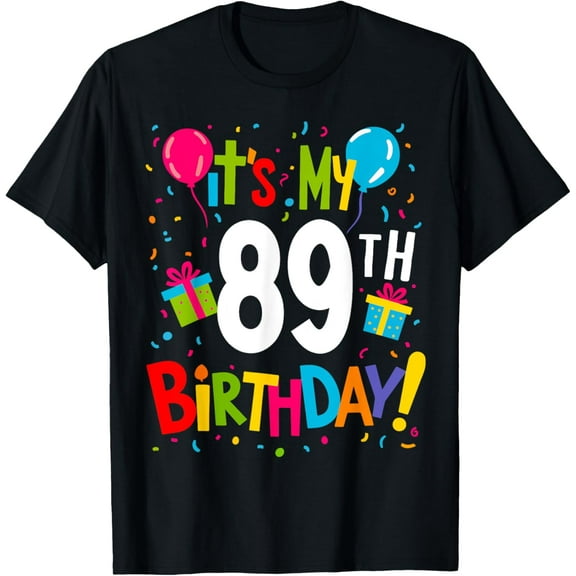 It's My 89th Birthday 89-Year Happy Birthday Men Women T-Shirt