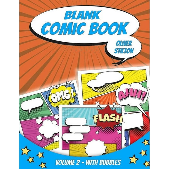 Blank Comic Book: Volume 2 - With Speech Balloons Bubbles - Fun and Unique Templates - A Notebook and Sketchbook for Kid