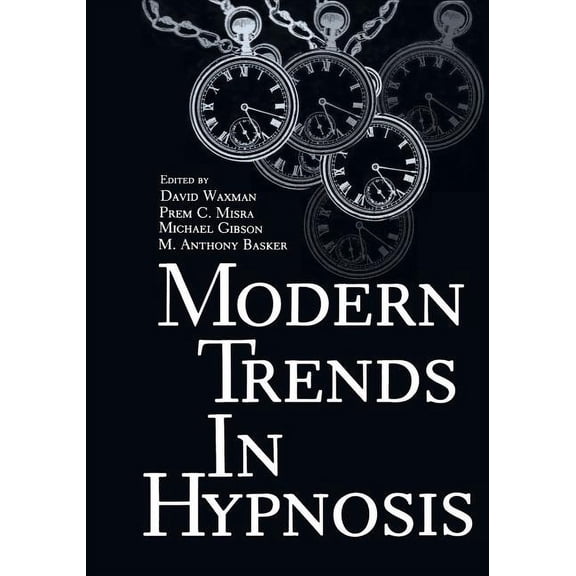 Modern Trends in Hypnosis, (Paperback)