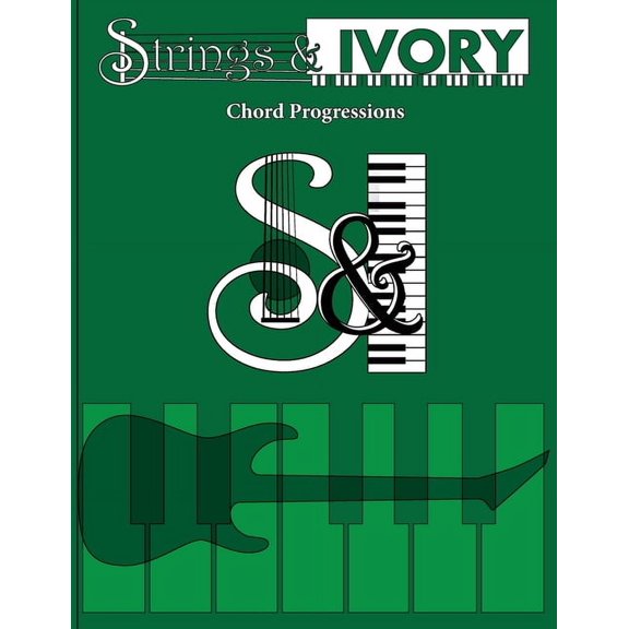 Strings and Ivory: Chord Progressions, (Paperback)