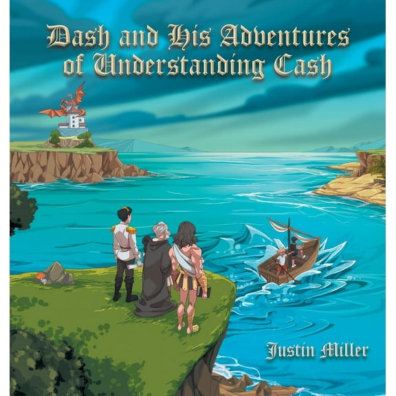Dash and his Adventures of Understanding Cash, (Hardcover)