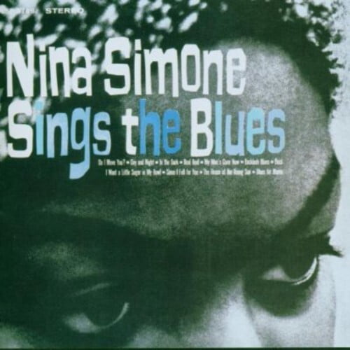 Nina Simone - Sings The Blues - 140-Gram Black Vinyl - Music & Performance