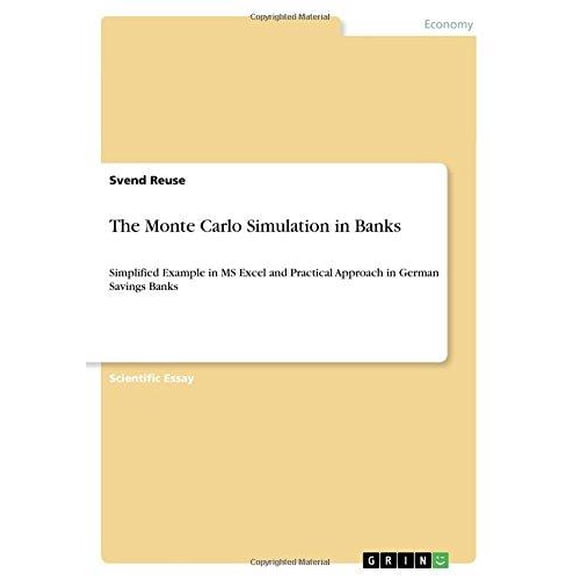 The Monte Carlo Simulation in Banks