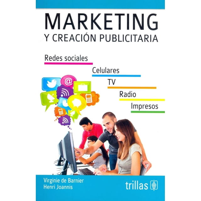 MARKETING Y CREACION PUBLICITARIA EDITORIAL TRILLAS SA DE CV VIRGINIE DE BARNIER