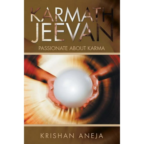 Karmath Jeevan: Passionate About Karma (Paperback)