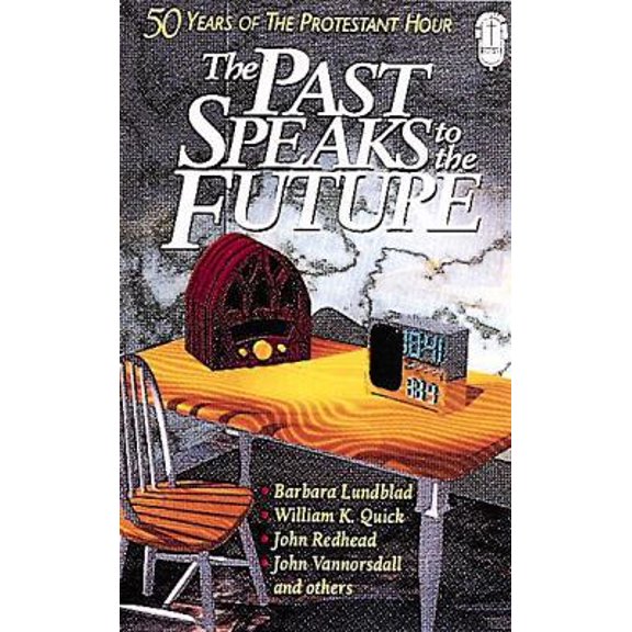 Pre-Owned The Past Speaks To The Future (Paperback) 0687002427 9780687002429