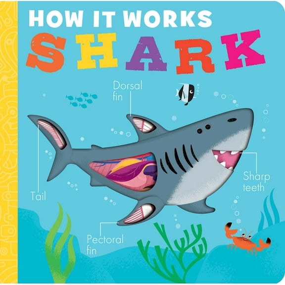 How It Works: Shark (Board Book)