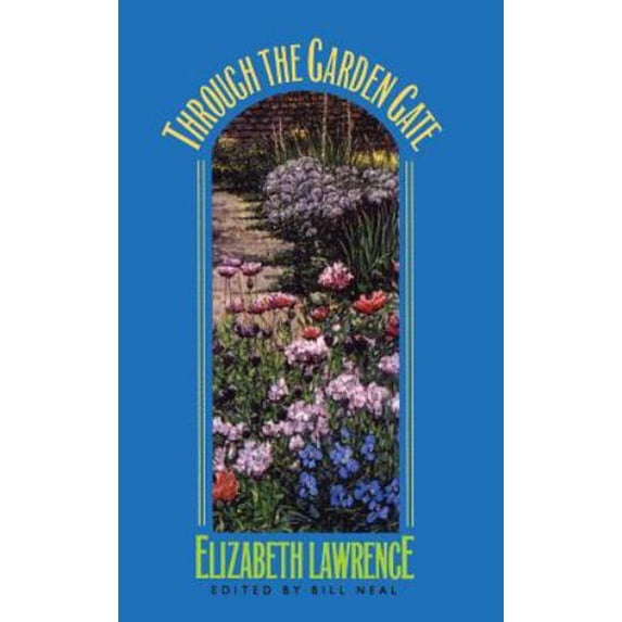 Pre-Owned Through the Garden Gate (Hardcover) 0807819077 9780807819074