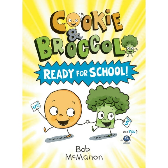 Pre-Owned Cookie & Broccoli: Ready for School!: A Graphic Novel (Paperback) 0593529170 9780593529171