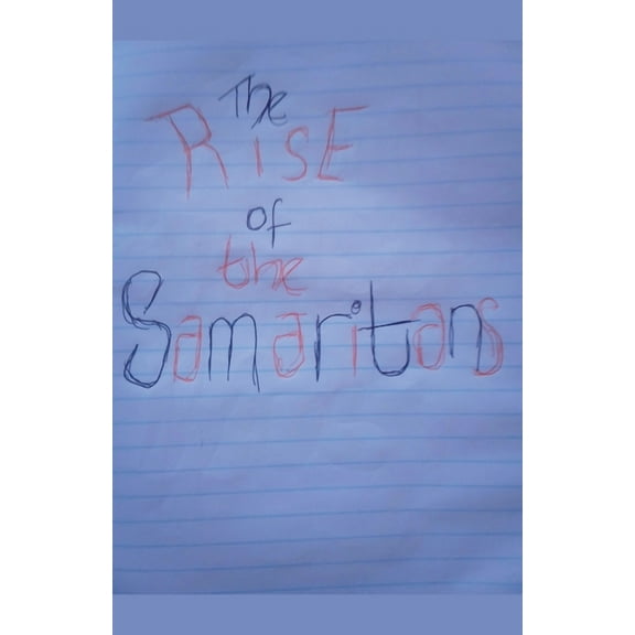 The Rise of The Samaritans, (Paperback)