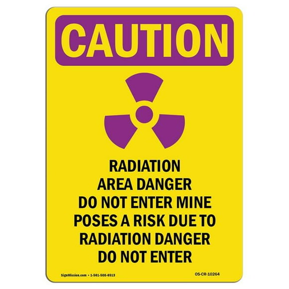 SignMission OS-CR-A-1218-V-10264 12 x 18 in. OSHA Caution Radiation Sign - Radiation Radiation with Symbol